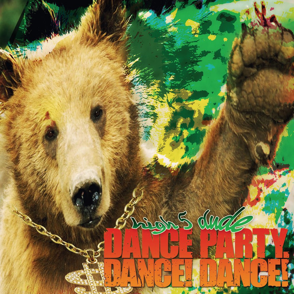 Dance Party. Dance! Dance! - high 5 dude (2012)